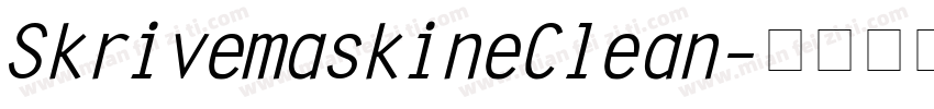 Skrivemaskine Clean字体转换
